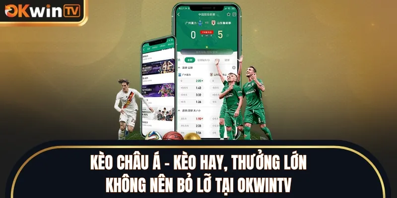 kèo châu Á